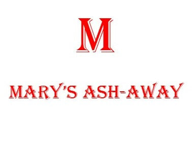 Mary's Ash Away 